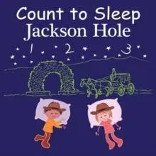 Count to Sleep Jackson Hole
