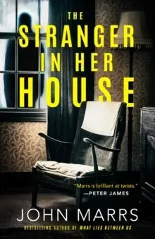Stranger in Her House