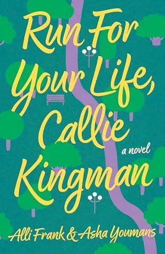 Run For Your Life, Callie Kingman