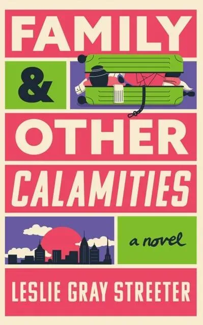 Family & Other Calamities