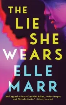 Lie She Wears