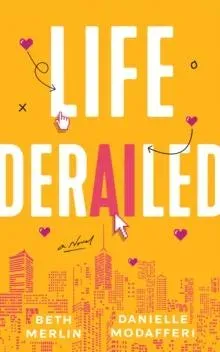 Life Derailed