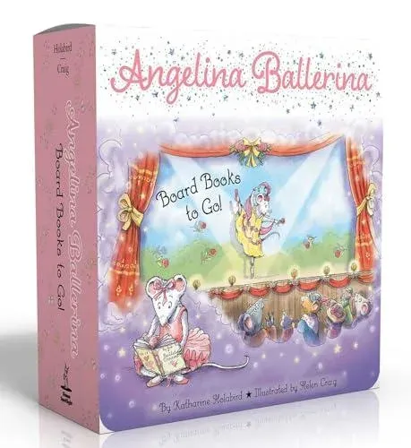 Angelina Ballerina Board Books to Go! (Boxed Set) : Center Stage; Big Dreams!; Angelina Ballerina by the Sea