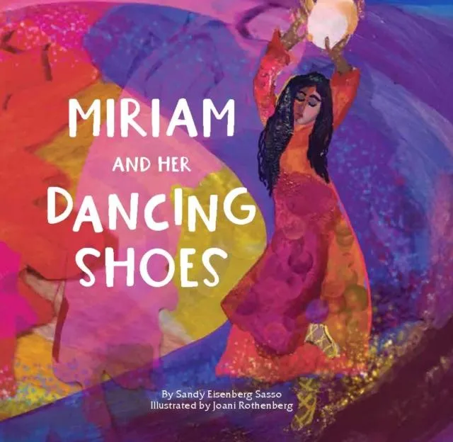 Miriam and Her Dancing Shoes
