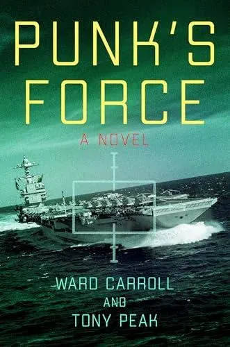 Punk's Force : A Novel
