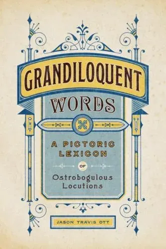 Grandiloquent Words