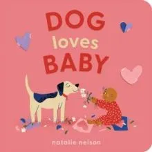 Dog Loves Baby