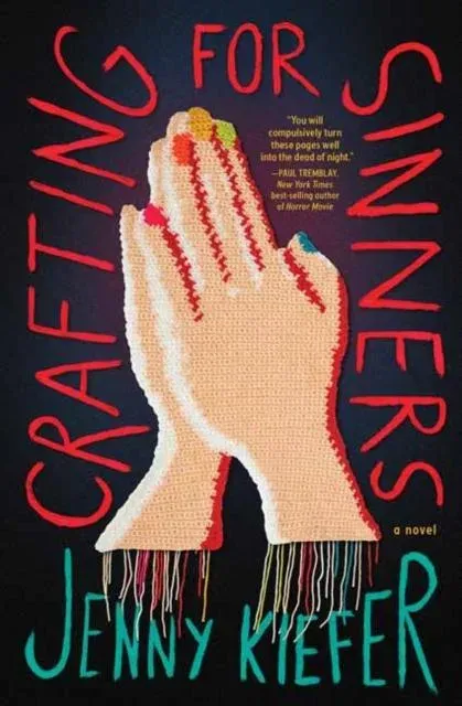 Crafting for Sinners: A Novel