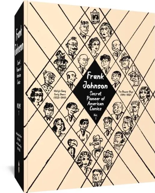 Frank Johnson, Secret Pioneer of American Comics Vol. 1