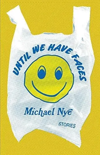 Until We Have Faces : Stories