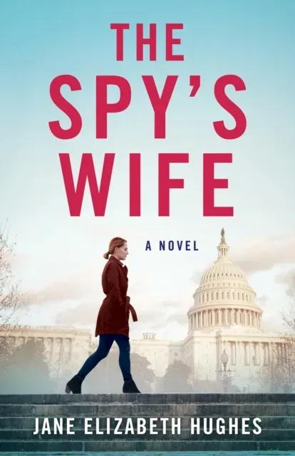 The Spy's Wife : A Novel