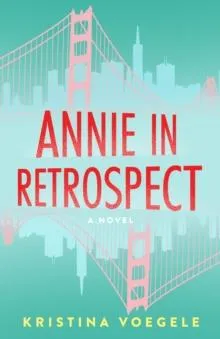 Annie in Retrospect