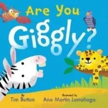 Are You Giggly? : (INTERACTIVE READ-ALOUD WITH NOVELTY MIRROR)