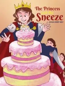 Princess and the Sneeze