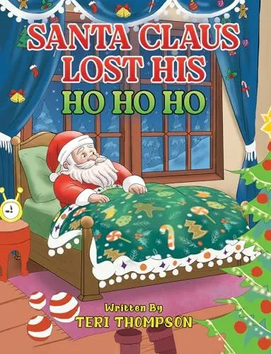 Santa Claus Lost His HO HO HO