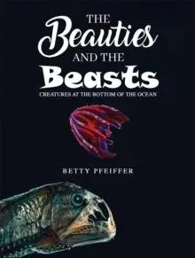 Beauties and The Beasts