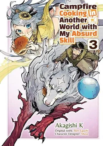 Campfire Cooking in Another World With My Absurd Skill: Volume 3 (Manga)