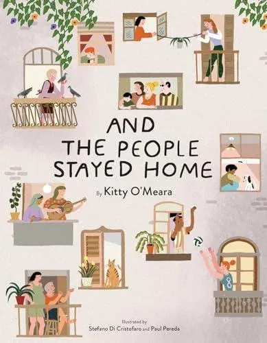 And the People Stayed Home