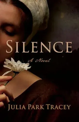 Silence : A Novel
