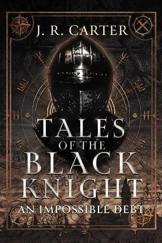 Tales of the Black Knight: An Impossible Debt