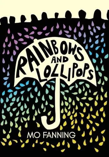 Rainbows and Lollipops