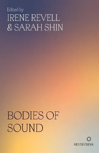 Bodies of Sound