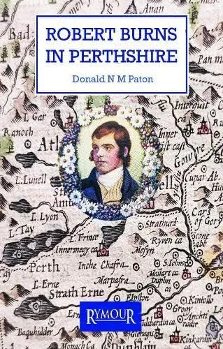 Robert Burns in Perthshire