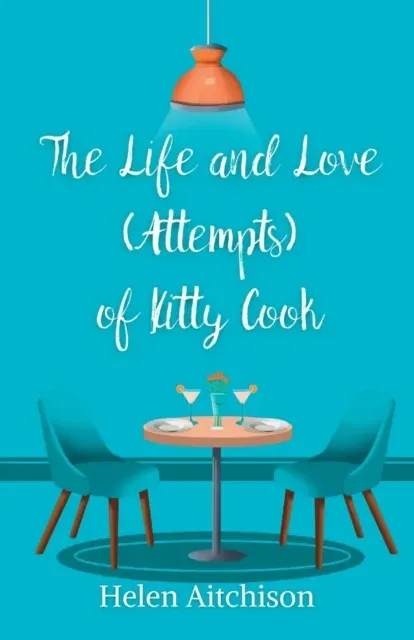 Life and Love (Attempts) of Kitty Cook
