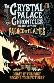 Crystal Palace Chronicles 3