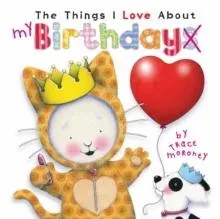 Things I Love About Birthdays