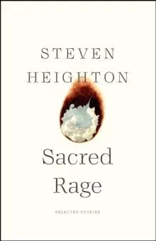 Sacred Rage : Selected Stories