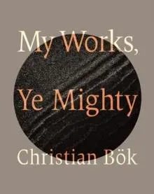 My Works, Ye Mighty