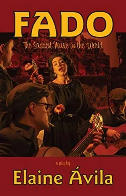 Fado : The Saddest Music in the World