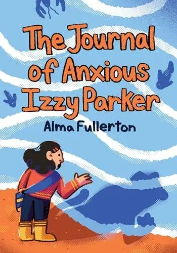 Journal of Anxious Izzy Parker