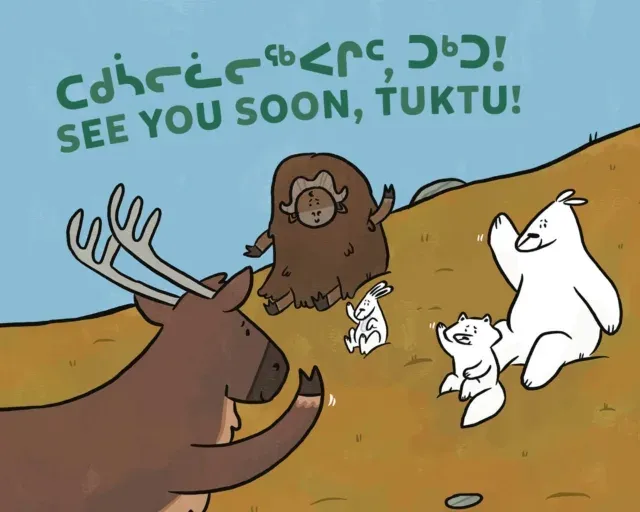 See You Soon, Tuktu! : Bilingual Inuktitut and English Edition
