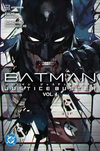Batman: Justice Buster Vol. 4