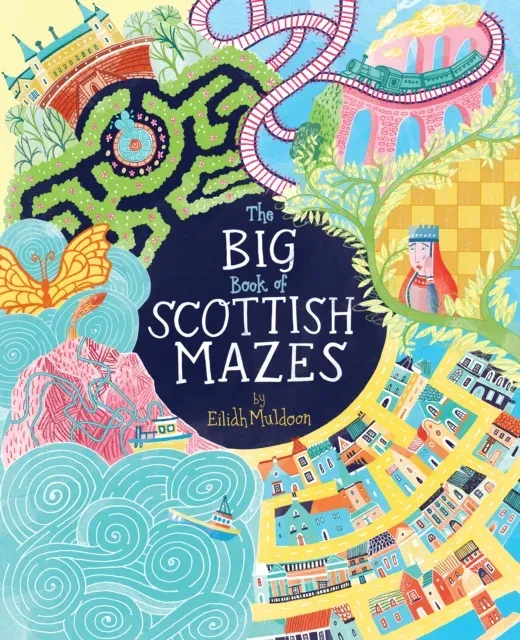 Big Book of Scottish Mazes