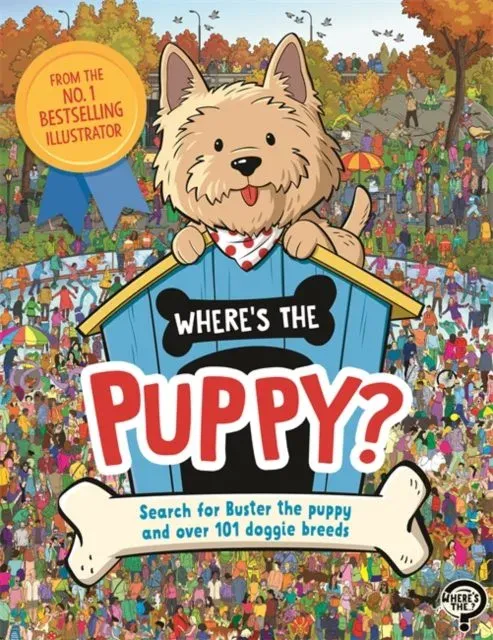 Where's the Puppy? : Search for Buster the puppy and over 101 doggie breeds