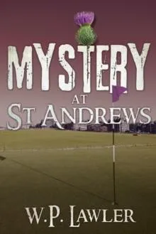 Mystery at St Andrews