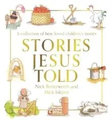 Stories Jesus Told