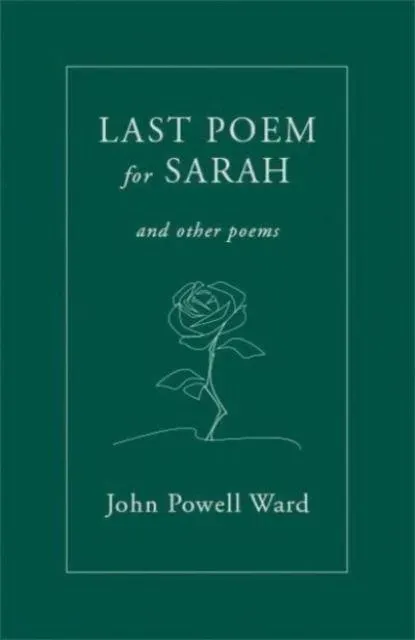 Last Poem for Sarah