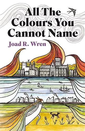 All The Colours You Cannot Name