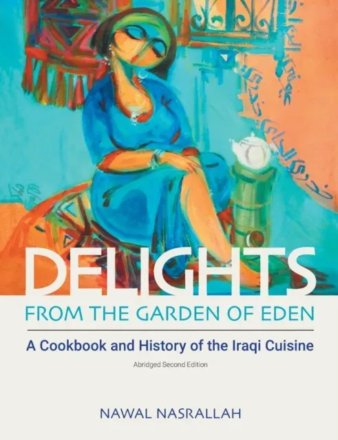Delights from the Garden of Eden : (abbv., second edition)