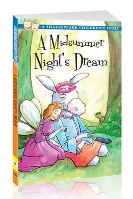 Midsummer Night's Dream: A Shakespeare Children's Story (US Edition)