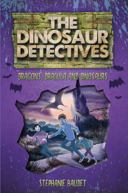 Dinosaur Detectives in Dracula, Dragons and Dinosaurs