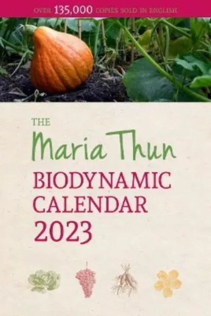 Maria Thun Biodynamic Calendar