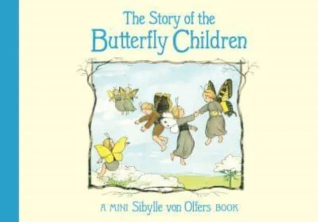 Story of the Butterfly Children