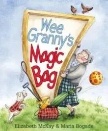 Wee Granny's Magic Bag