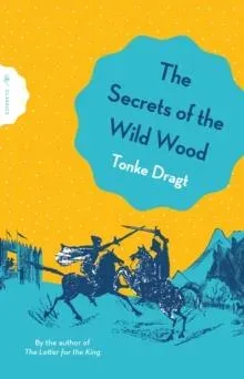 Secrets of the Wild Wood