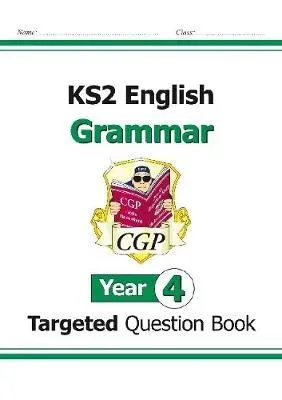 KS2 English Year 4 Grammar Targeted Question Book (with Answers)